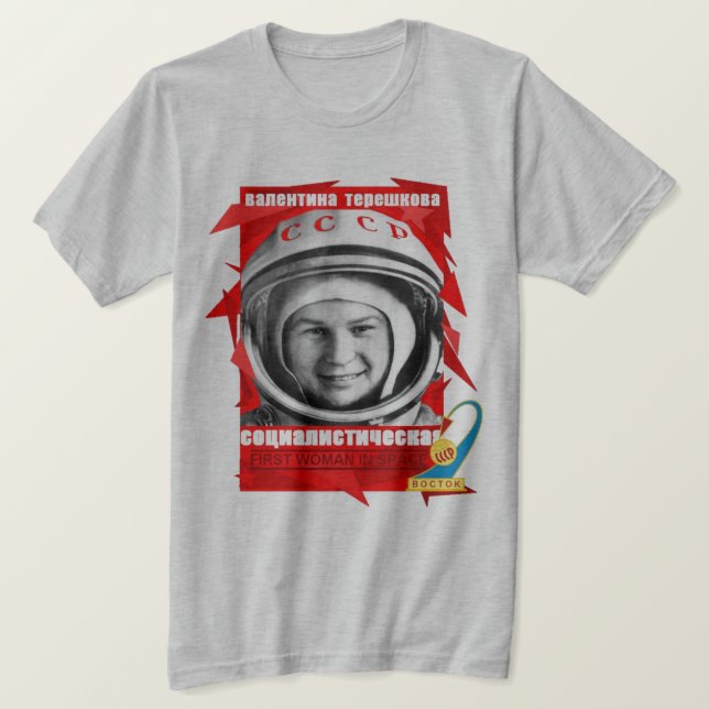 Valentina Tereshkova ERSTE FRAU IM RAUM T-Shirt (Design vorne)