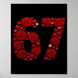 Valentine 67 Meme Rose Herzen Lustig Sechs Sieben Poster