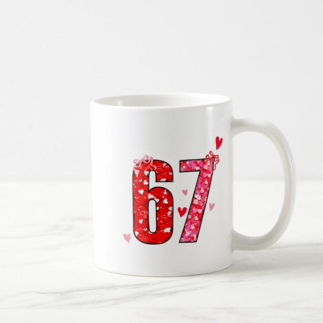 Valentine 67 Six Seven Funny Saying Viral Meme  Kaffeetasse (Rechts)