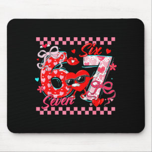Valentine 67 Six Seven Meme Dabbing Herzen Matchin Mousepad