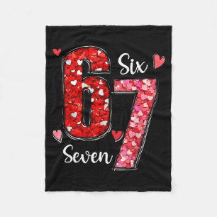 Valentine 67 Six Seven Meme Rose Herzen Valentinst Fleecedecke