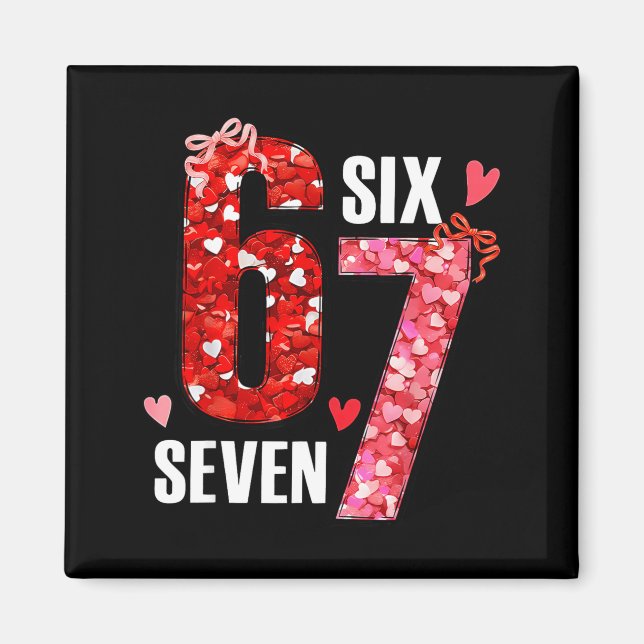 Valentine 67 Six Seven Rose Hearts Bow Valentine’s Magnet (Vorne)