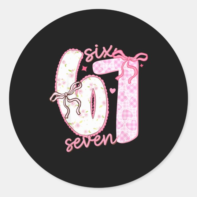 Valentine 6 7 Funny Six Seven 67 Happy Valentines  Runder Aufkleber (Vorderseite)