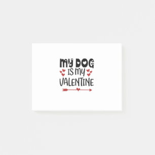 Valentine Art mein Hund ist mein Valentine Post-it Klebezettel