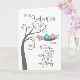 Valentine Bird Nest, wenn wir einander haben Karte