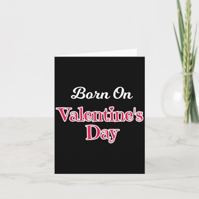 Valentine Birthday Shirt Born On February 14 Women Karte (Vorderseite)