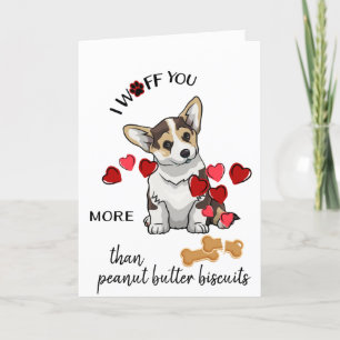Valentine Card from Your Corgi Dog Love Biscuit Feiertagskarte