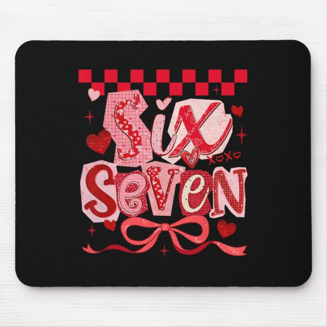 Valentine Coquette Sechs Sieben Schleife 6 7 Meme  Mousepad (Vorne)