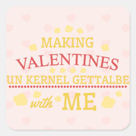 Valentine entkerneln mit mir quadratischer aufkleber