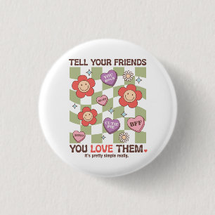 Valentine Erzähl deinen Freunden, dass sie Liebe h Button