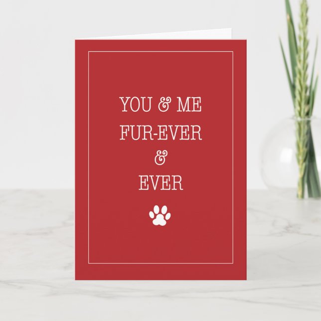 Valentine From Pet Liebe Forever and Ever Red Karte (Vorderseite)
