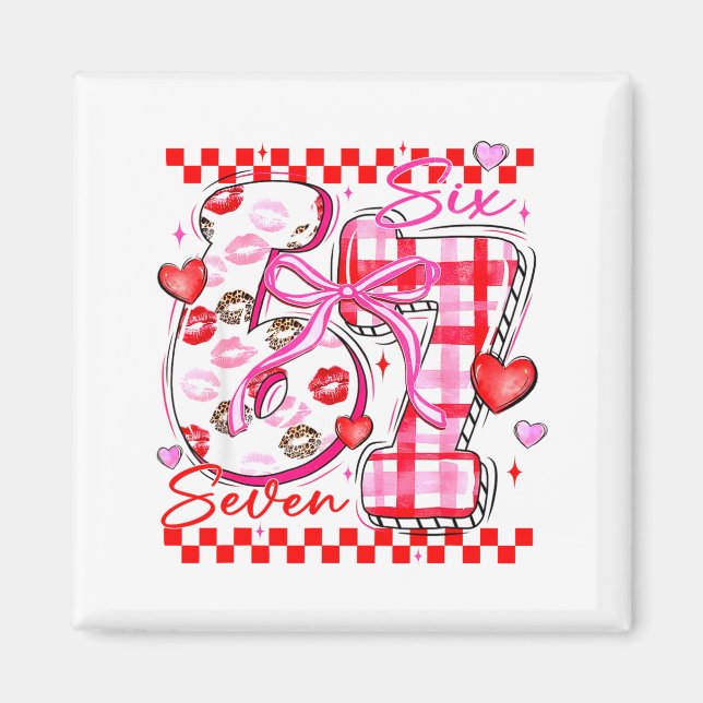 Valentine Funny Six Seven 6 7 Meme Slang Men Women Magnet (Vorne)