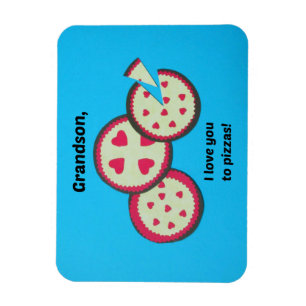 Valentine für Grandson - Pizza-Spaß Magnet