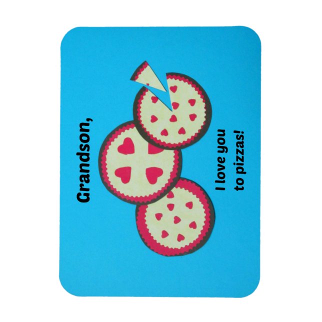 Valentine für Grandson - Pizza-Spaß Magnet (Vertikal)