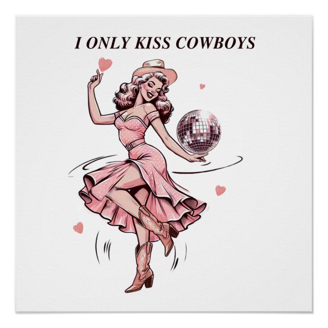 Valentine Gift | I only Kiss Cowboy Poster (Vorderseite)