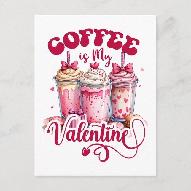 Valentine Gift | Kaffee ist mein Valentine Postkarte (Vorderseite)