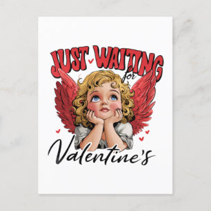 Valentine Gift   Nur Gewartet für Valentine Postkarte