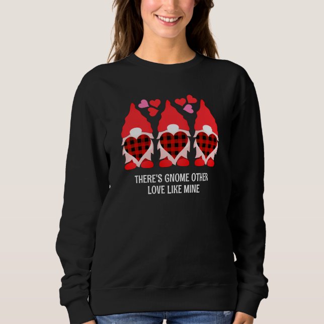 Valentine GNOME ANDERE LIEBE WIE MINE Paare Sweatshirt (Vorderseite)