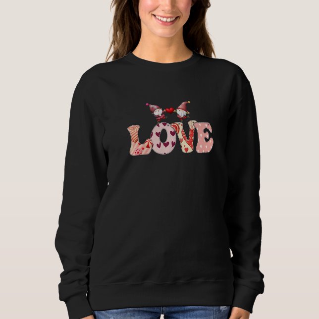Valentine Gnomes Holding Hearts Valentine's Day Gn Sweatshirt (Vorderseite)