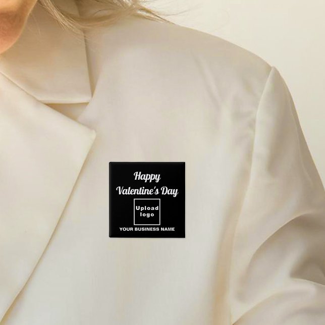 Valentine Gruß am Schwarzen Platz Button (Business name and logo with Happy Valentine's Day greeting on black square button.)