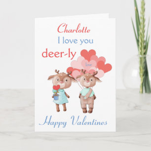 Valentine I Liebe You Deer-ly Karte