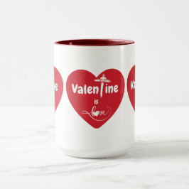 Valentine ist Liebe zwei Tone Kaffee Tasse