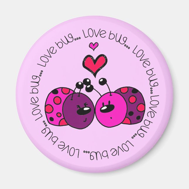 Valentine Liebe Bug Magnet (Vorne)