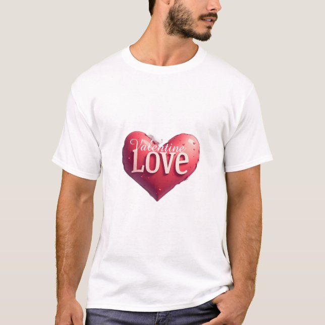 Valentine Love T-Shirt (Vorderseite)
