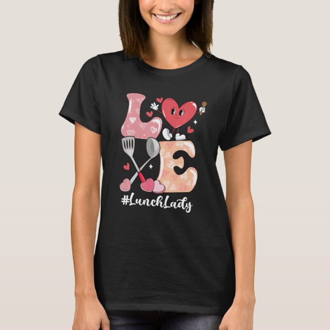 Valentine Lunch Lady Liebe Retro T-Shirt (Vorderseite)