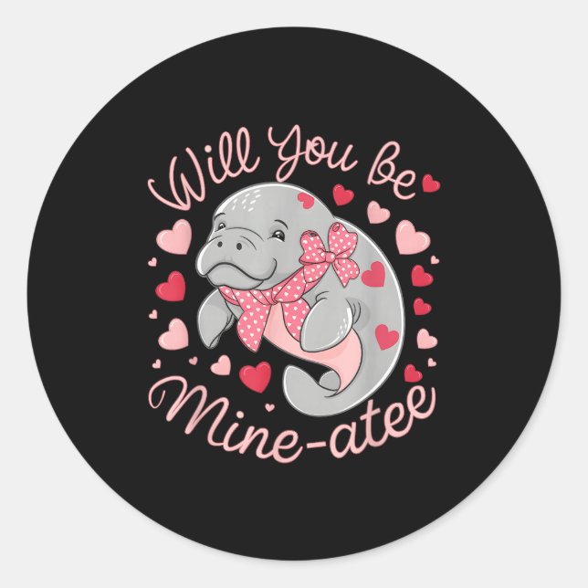 Valentine Manatee Cute Animal Hearts Will You Be M Runder Aufkleber (Vorderseite)