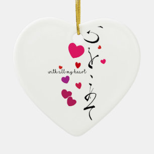 Valentine Ornament: mit allem meinem Herzen Keramikornament