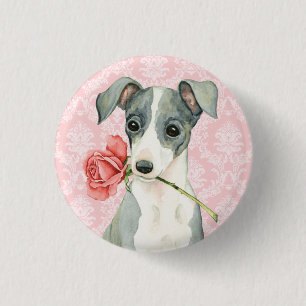 Valentine Rose Italian Greyhound Button