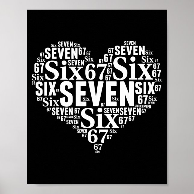 Valentine’s Day 67 Meme 67th Birthday 6 7 Valentin Poster (Vorne)