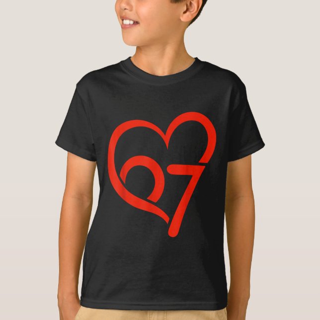 Valentine’s Day 67 Meme 67th Birthday 6 7 Valentin T-Shirt (Vorderseite)