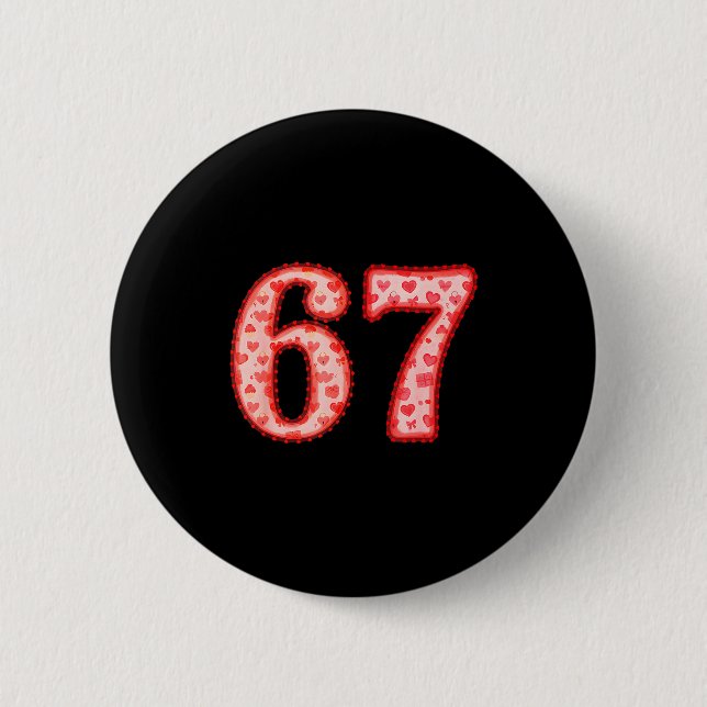 Valentine’s Day 67 Meme Filled With Hearts Funny S Button (Vorderseite)