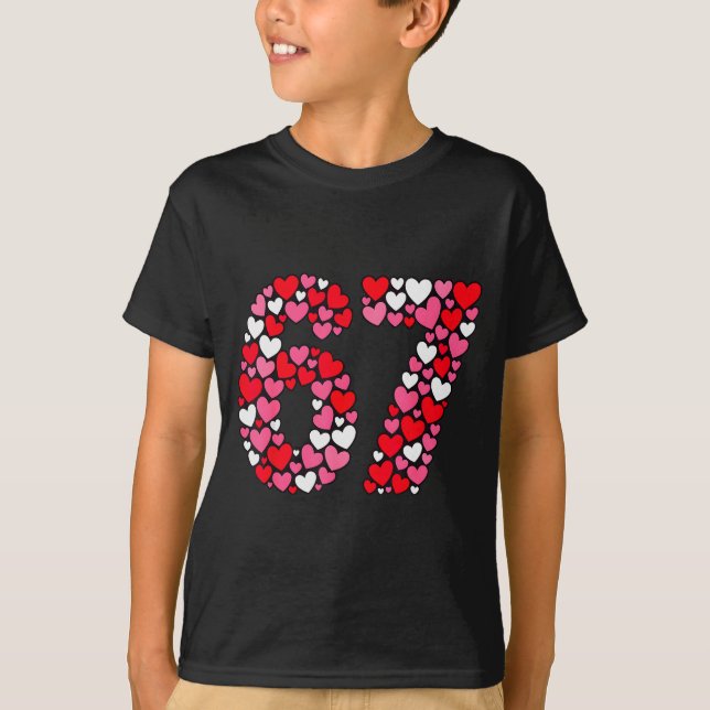 Valentine’s Day 67 Meme Filled With Hearts Funny S T-Shirt (Vorderseite)