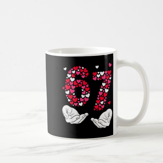 Valentine’s Day 6-7 Meme Six Seven 6 7 Valentine H Kaffeetasse (Rechts)