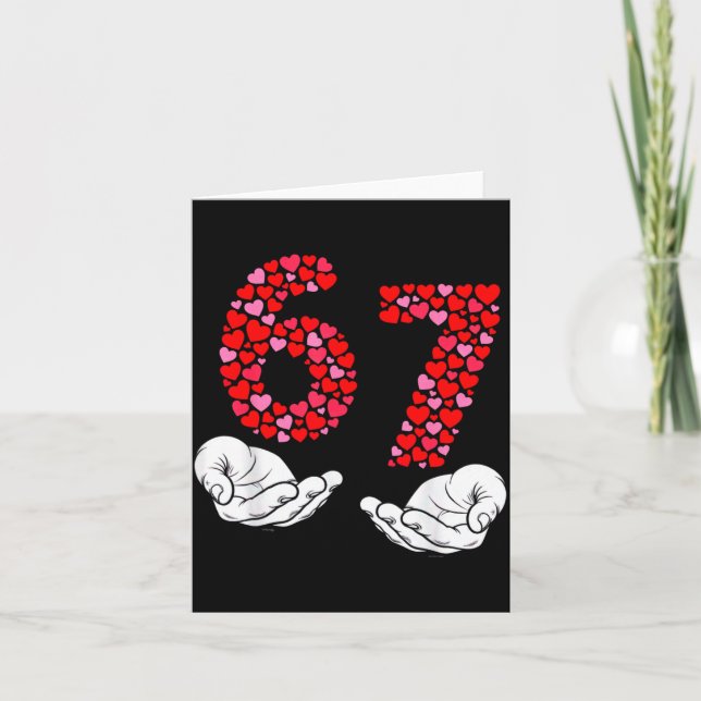 Valentine’s Day 6-7 Meme Six Seven 6 7 Valentine H Karte (Vorderseite)