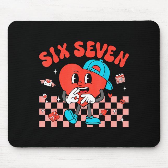 Valentine’s Day Funny 67 Meme Six Seven 6 7 Valent Mousepad (Vorne)