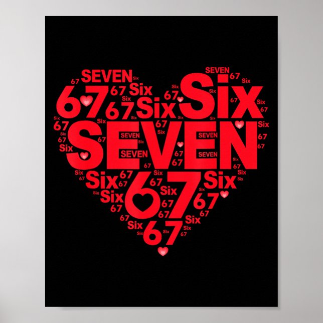 Valentine’s Day Funny 67 Meme Six Seven 6 7 Valent Poster (Vorne)