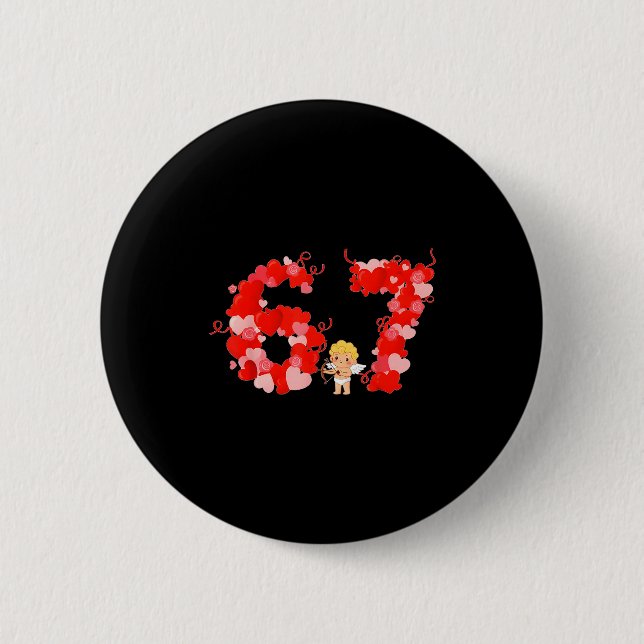 Valentine’s Day Hearts 67 Meme Six Seven 6 7 Cute  Button (Vorderseite)