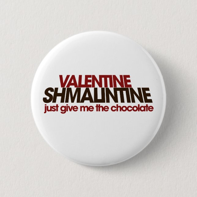 Valentine Shmalintine Button (Vorderseite)