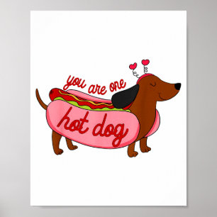 Valentine Sie sind ein heißer Hund süßer Dachshund Poster