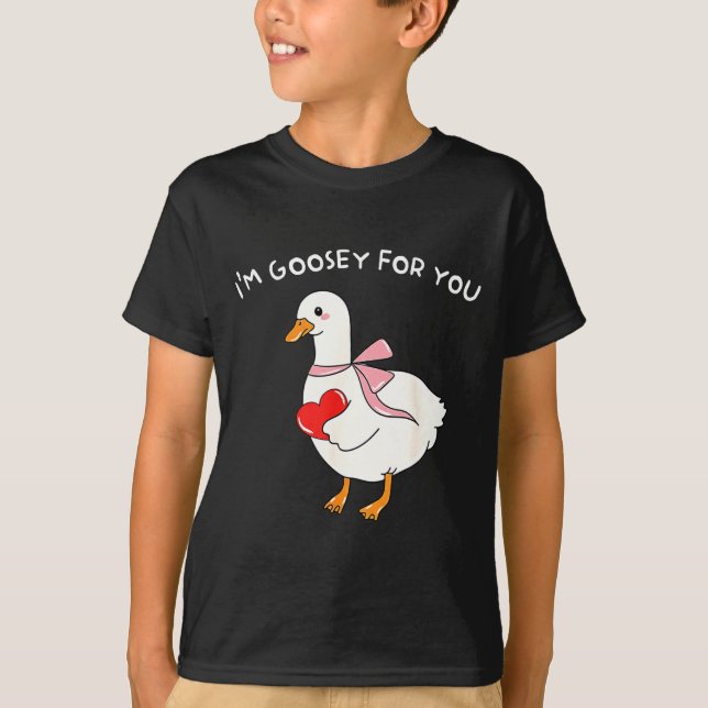 Valentine Silly Goose I'm Goosey For You Duck Vale T-Shirt (Vorderseite)
