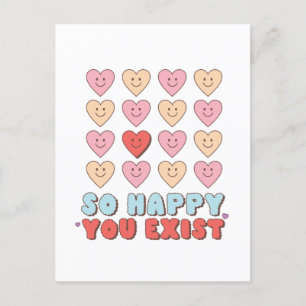 Valentine so glücklich, dass Sie existieren Postkarte