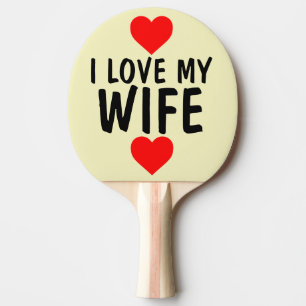 VALENTINE-TAGSPIELPLATTE FÜR DIE EHEFRAU TISCHTENNIS SCHLÄGER
