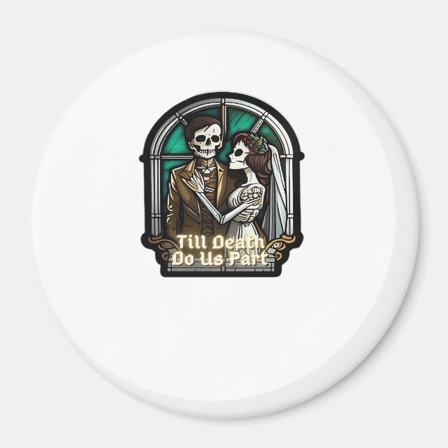 Valentine Till Death Do us Part Classic Magnet (Vorne)