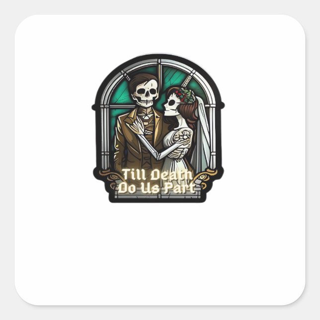 Valentine Till Death Do us Part Classic Quadratischer Aufkleber (Vorderseite)