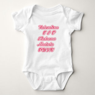 Valentine Tipp: Hakuna Matata Funny Text Art Print Baby Strampler