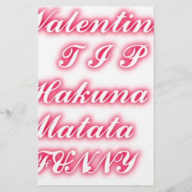 Valentine Tipp: Hakuna Matata Funny Text Art Print Briefpapier (Vorderseite)